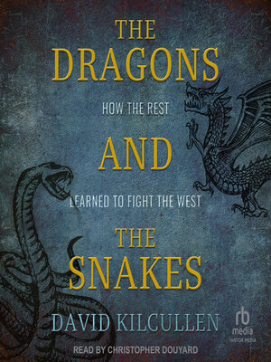 cover image of The Dragons and the Snakes